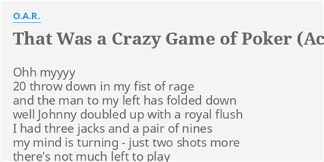 crazy game of poker lyrics|O.A.R – Crazy Game of Poker Lyrics .